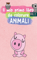 Il mio primo libro da colorare ANIMALI