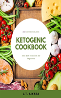ketogenic cookbook: keto diet cookbook for beginners(Diet Cookbook)