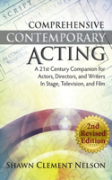 Comprehensive Contemporary Acting - 2nd Revised Edition