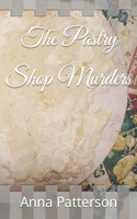 Pastry Shop Murders