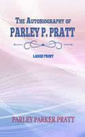 The Autobiography of Parley P. Pratt