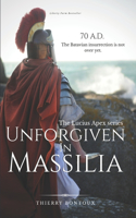 Unforgiven in Massilia