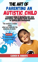 Art of Parenting an Autistic Child