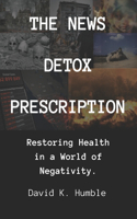 News Detox Prescription