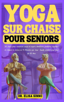 Yoga sur Chaise pour Seniors