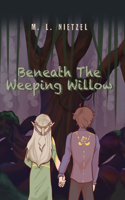 Beneath The Weeping Willow