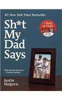 Sh*t My Dad Says
