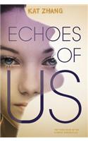 Echoes of Us