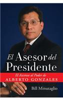 El Asesor del Presidente