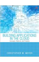 Building Applications in the Cloud