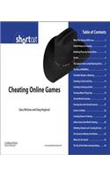 Cheating Online Games (Digital Short Cut)