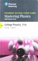 Mastering Physics with Pearson Etext -- Standalone Access Card -- For College Physics