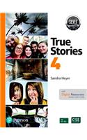 Even More True Stories Student Book with Essential Online Resources Level 4, Silver Edition