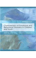 Characteristics of Emotional and Behavioral Disorders of Children and Youth Value Pack (Includes Teacher Preparation Classroom (Supersite), 6 Month Access & Cases in Emotional and Behavioral Disorders of Children and Youth)