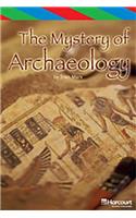 Storytown: Ell Reader Teacher's Guide Grade 6 the Mystery of Archaeology