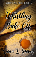 Whistling Bake Off