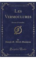 Les Vermoulures