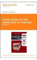 Guide to the Dissection of the Dog - Elsevier E-Book on Vitalsource (Retail Access Card)