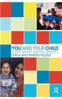 You and Your Child: Making Sense of Learning Disabilities