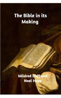 The Bible in Its Making