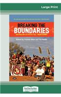 Breaking the Boundaries