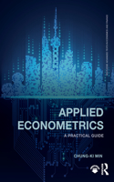 Applied Econometrics: A Practical Guide(Routledge Advanced Texts in Economics and Finance)