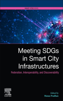 Meeting SDGs in Smart City Infrastructures