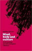 Mind, Body and Culture