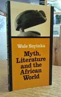 Myth, Literature and the African World