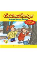 Curious George Makes Maple Syrup