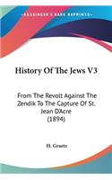 History Of The Jews V3