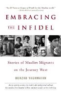 Embracing the Infidel
