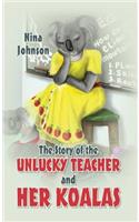 Story of the Unlucky Teacher and Her Koalas