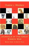 Journals of the Great Ribbon War