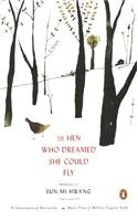 The Hen Who Dreamed She Could Fly
