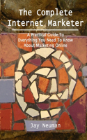 Complete Internet Marketer