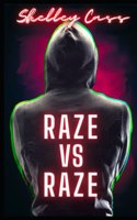 Raze vs Raze