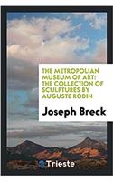 The Metropolian Museum of Art