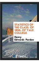 Statistics of the Class. of 1856, of Yale College