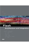 Flash Architecture and Integration