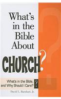 What's in the Bible about Church?