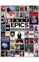 Cult Epics: Comprehensive Guide to Cult Cinema