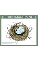 Birdmaker's Nest