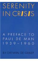 Serenity in Crisis