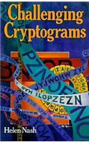 CHALLENGING CRYPTOGRAMS