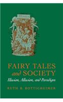 Fairy Tales and Society
