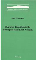 Character Transition in the Writings of Hans Erich Nossack