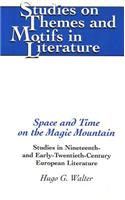 Space and Time on the Magic Mountain