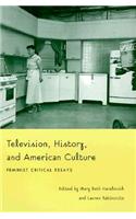 Television, History, and American Culture