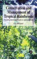 Conservation and Management of Tropical Rainforests